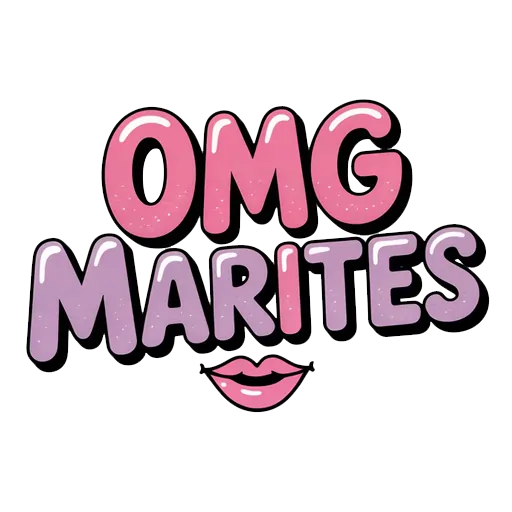 OMG MARITES