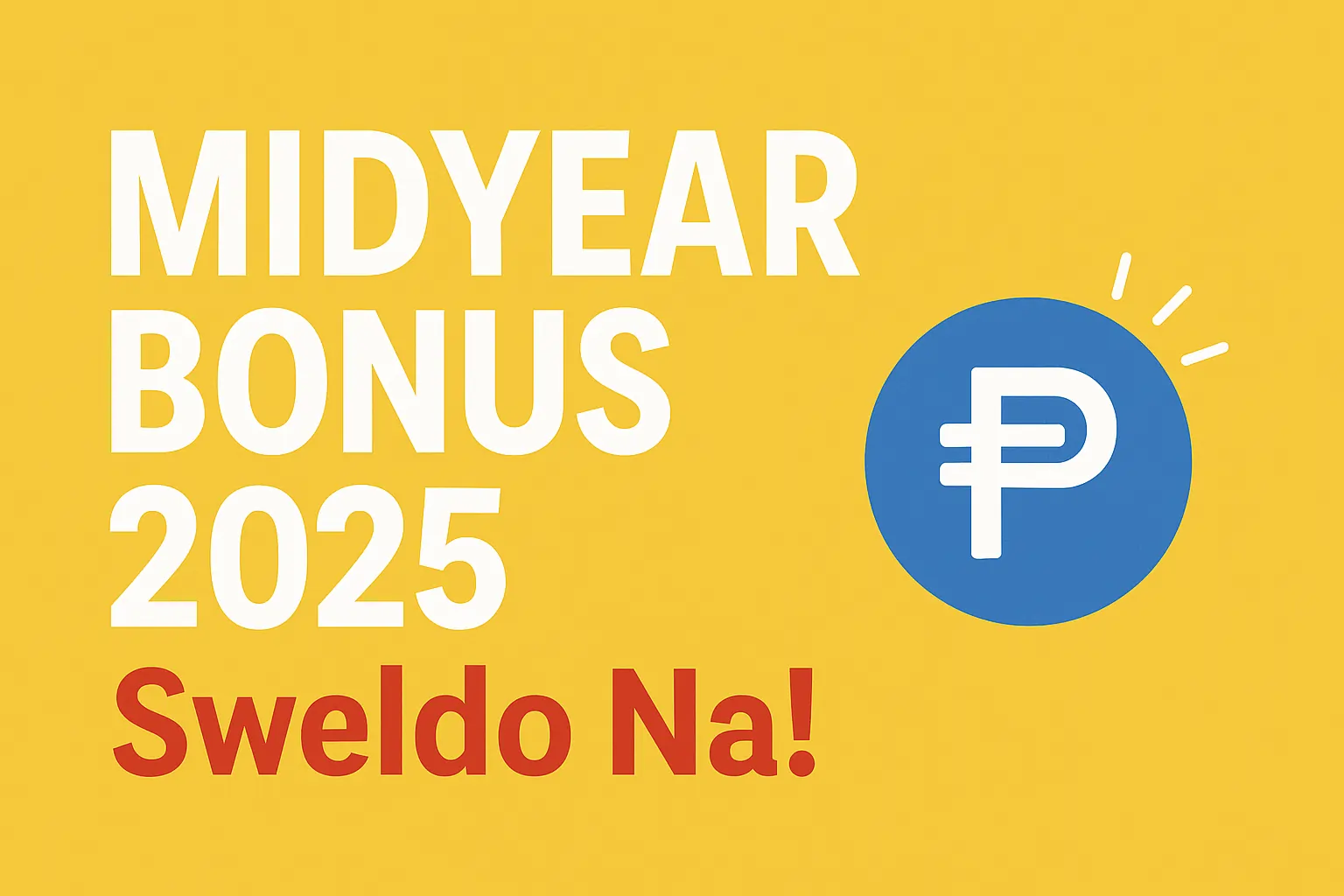 midyear bonus