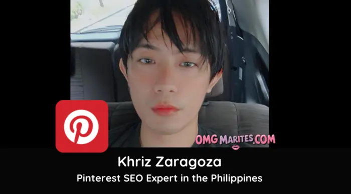 khriz zaragoza : pinterest seo expert in the philippines