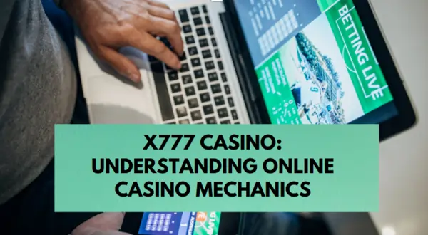 X777 Casino Understanding